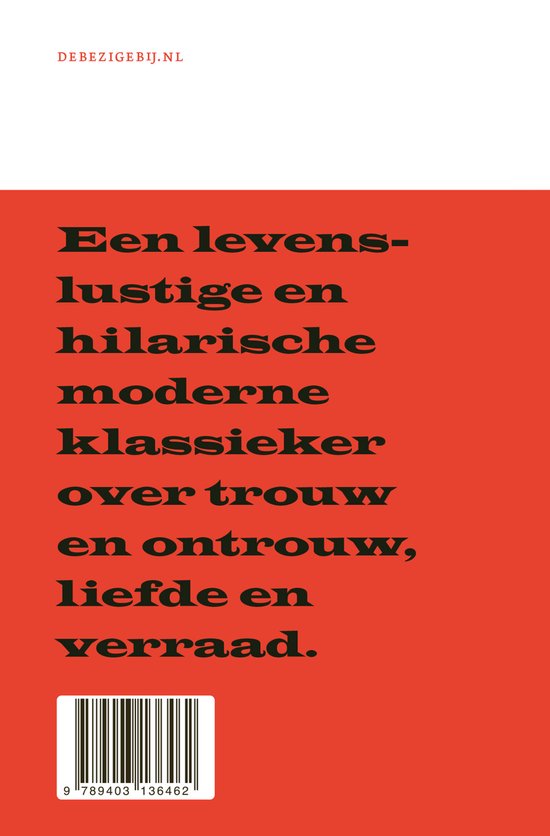 Een levenslustige en hilarische moderne klassieker over trouw en ontrouw, liefde en verraad. DEBEZIGEBIJ.NL