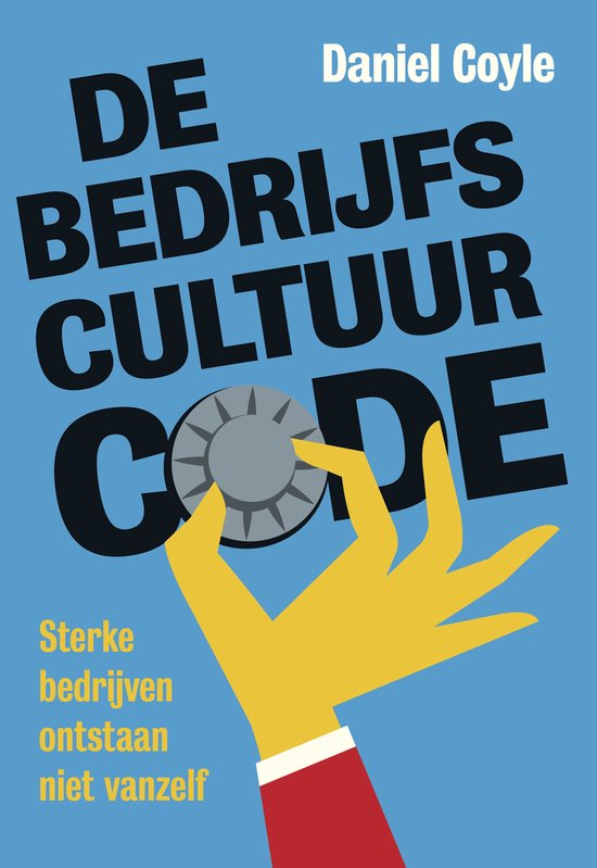 De bedrijfscultuur-code van Daniel Coyl