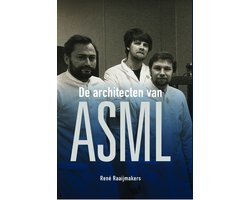 De architecten van ASML