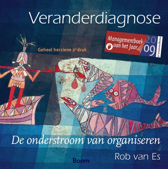 Boekomslag met de titel 'Veranderdiagnose' en 'De onderstroom van organiseren'. Abstracte afbeeldingen van een figuur op een boot en vissen.