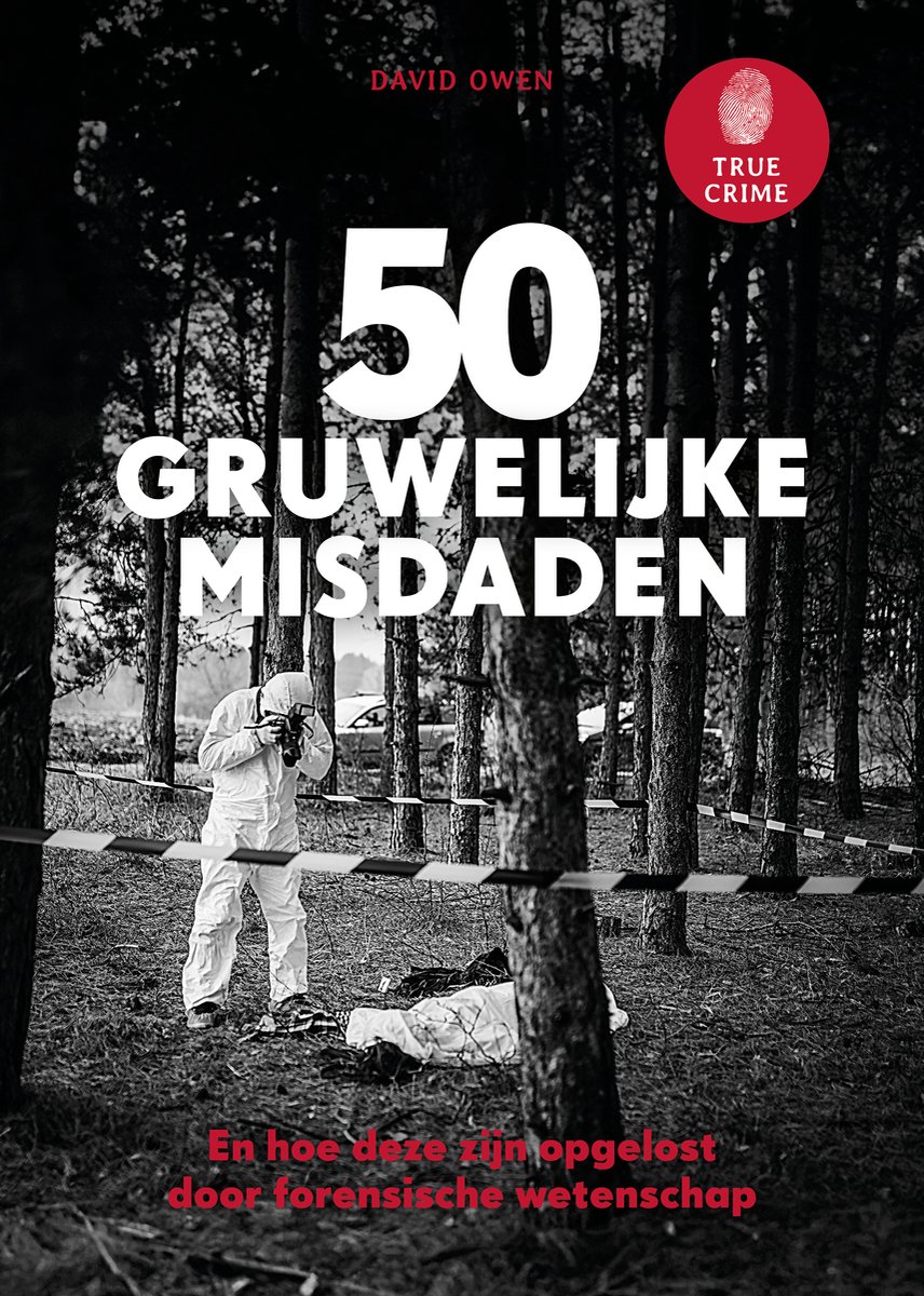 Omslag van True Crime - 50 gruwelijke misdaden