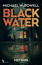 Blackwater 3 - Het huis