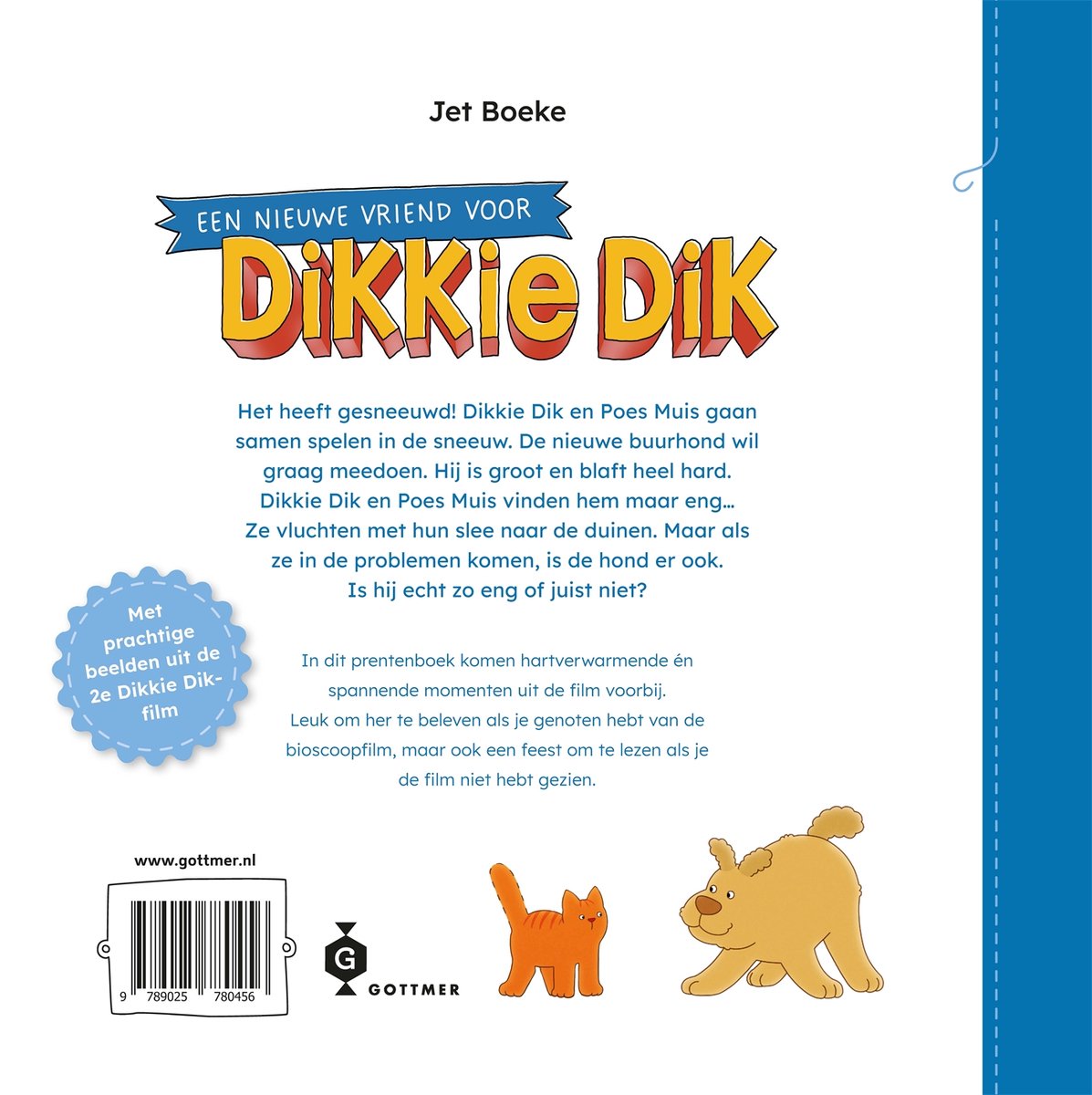 Boekomslag met Dikkie Dik, Poes Muis en hond. Tekst: 'Een nieuwe vriend voor Dikkie Dik'.