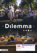 Samenvatting Dilemma 4&sol;5&sol;6 vwo maatschappijleer -  duidelijk