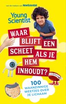 100 waanzinnige weetjes 2 - Waar blijft een scheet als je hem inhoudt?
