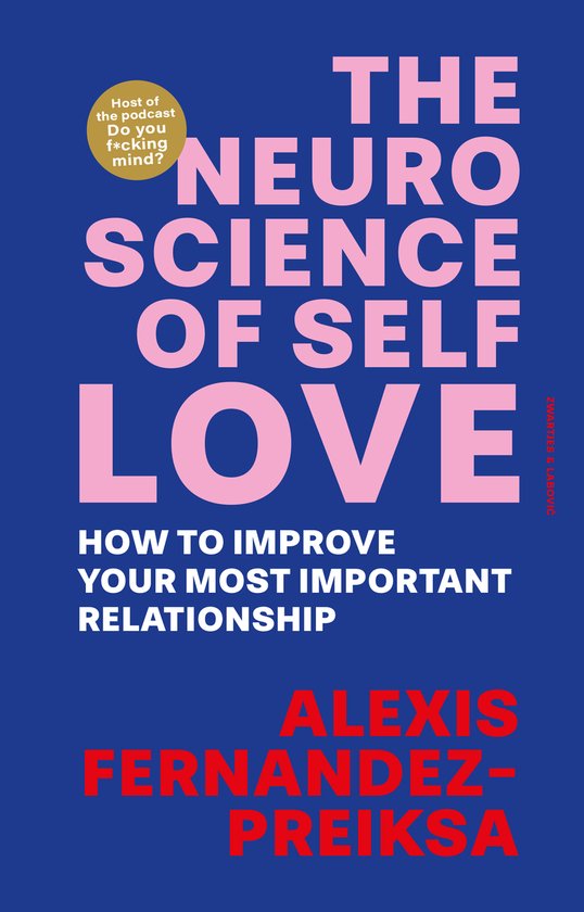 The Neuroscience of Self-Love - cover