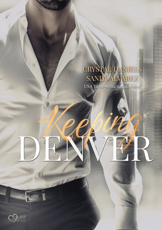 Keeping Denver - Bleib bei mir