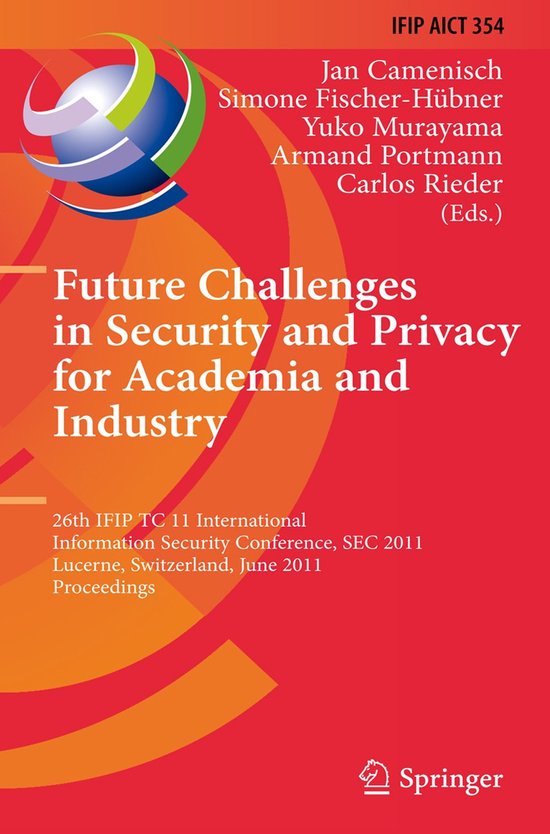 Future Challenges in Security and Privacy for Academia and I ... - cover