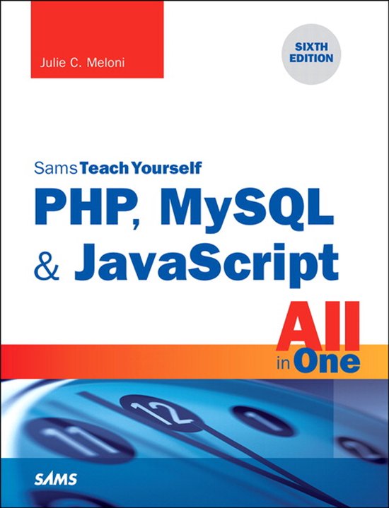 Boek 'Sams Teach Yourself PHP, MySQL & JavaScript All in One', zesde editie, door Julie C. Meloni.