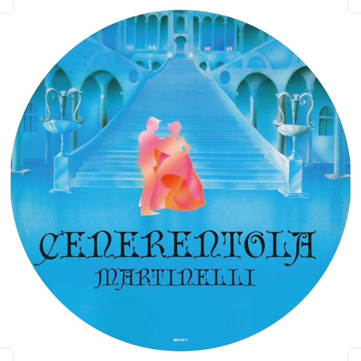 Martinelli - Cenerentola (Cinderella)