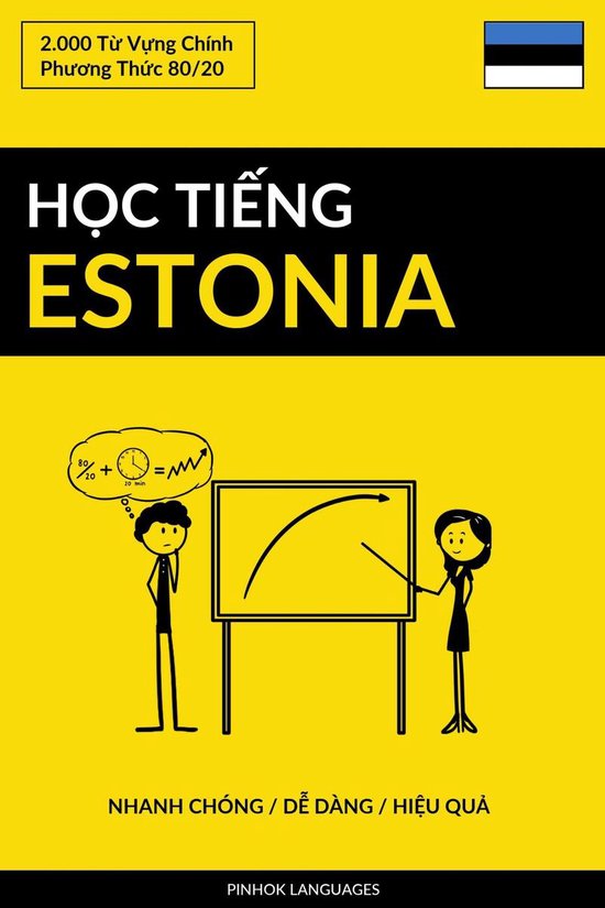 Học Tiếng Estonia - Nhanh Chóng / Dễ Dàng / Hiệu Q ... - cover