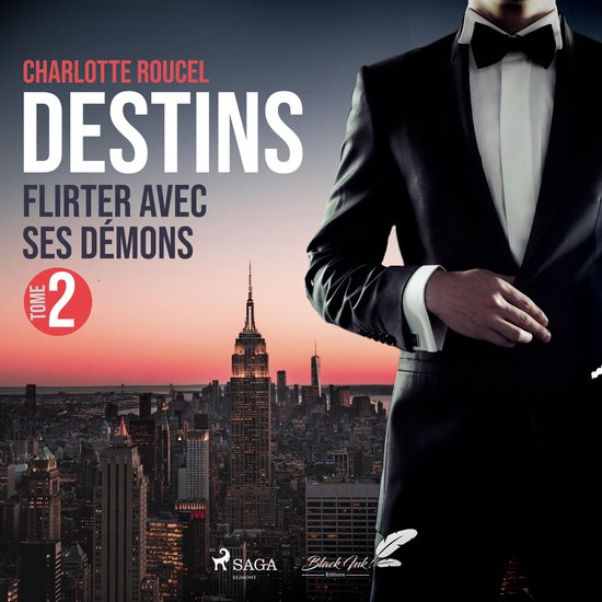 Destins, tome 2 : Flirter avec ses démons - cover