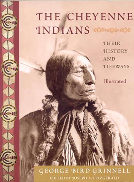 Boek kaft met portret van een Cheyenne indiaan in traditionele kleding. Titel: THE CHEYENNE INDIANS.