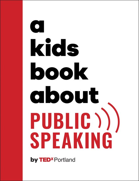 A Kids Book-A Kids Book About Public Speaking - cover