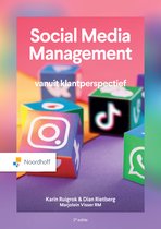 Samenvatting Social media management - 2e editie 2025 HST 1 tm 5 - Karin Ruigrok &sol; 9789001034399 &sol; &plus; oefentoets &plus; kernbegrippen &plus; leerdoelen en meer