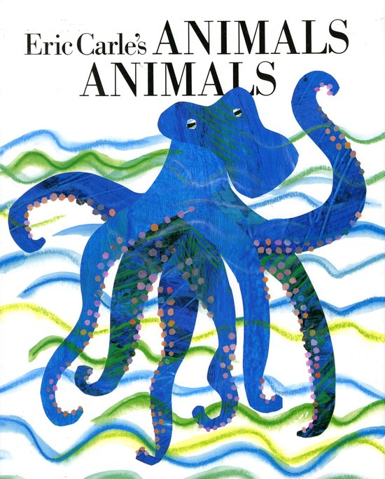 Eric Carle's Animals, Animals - cover