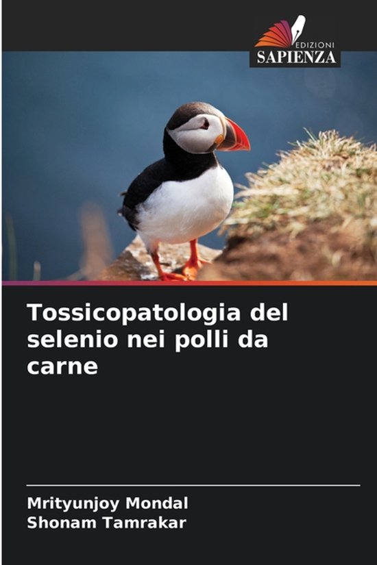 Tossicopatologia del selenio nei polli da carne - cover