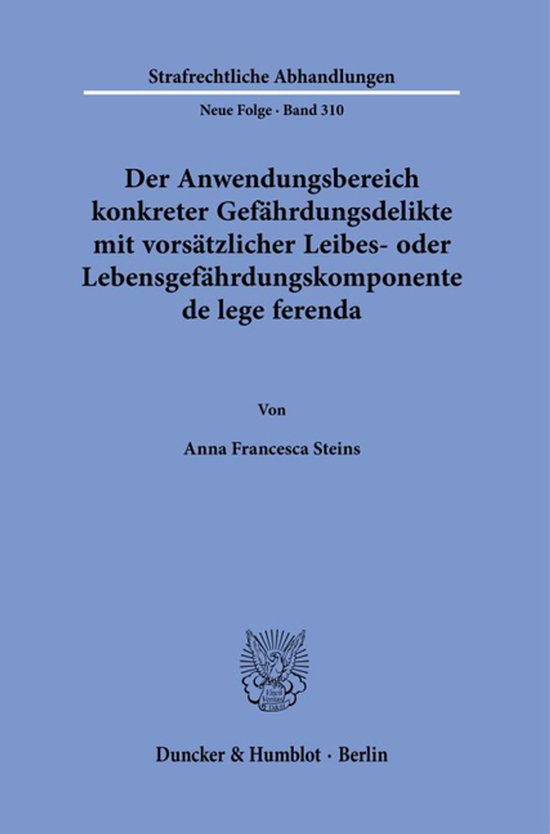 Strafrechtliche Abhandlungen. Neue Folge310- Der Anwendungsb ... - cover