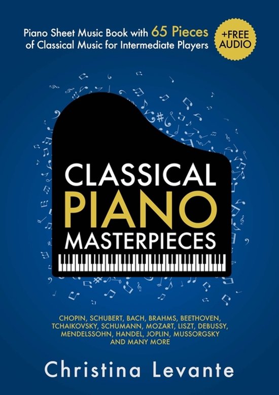 Classical Piano Masterpieces. Piano Sheet Music Book with 65 ... - cover