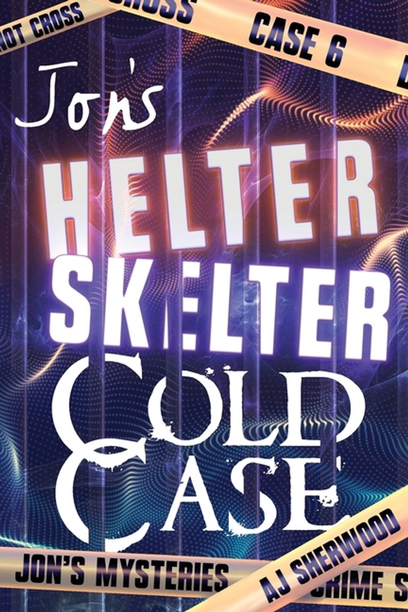 Omslag van Jon's Mysteries Case- Jon's Helter Skelter Cold Case