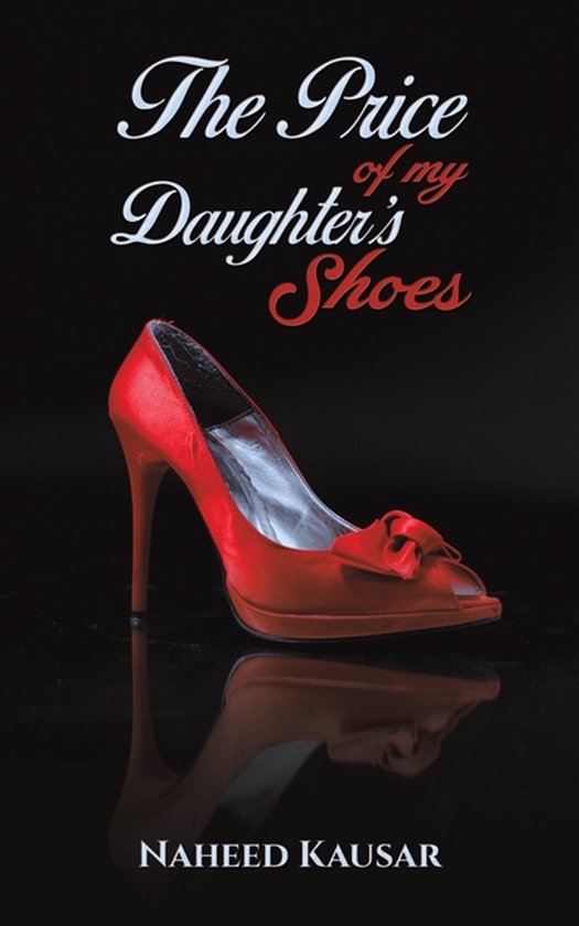 The Price Of My Daughter's Shoes
