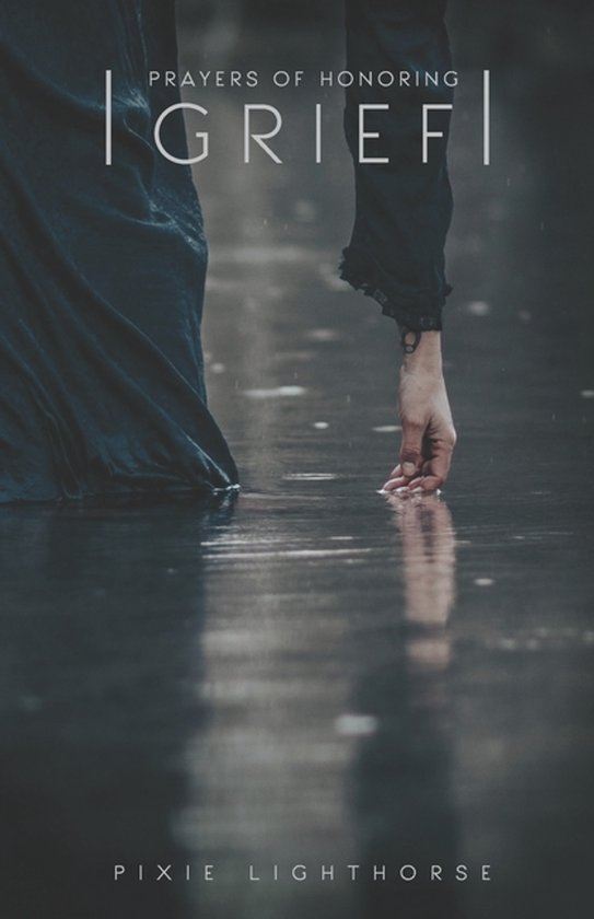 Prayers of Honoring- Prayers of Honoring Grief - cover