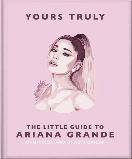 The Little Guide to Ariana Grande - cover