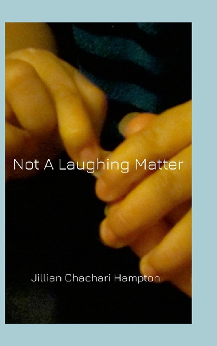 Not A Laughing Matter van Jillian Hampton