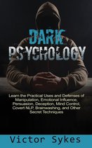 Dark Psychology- Dark Psychology