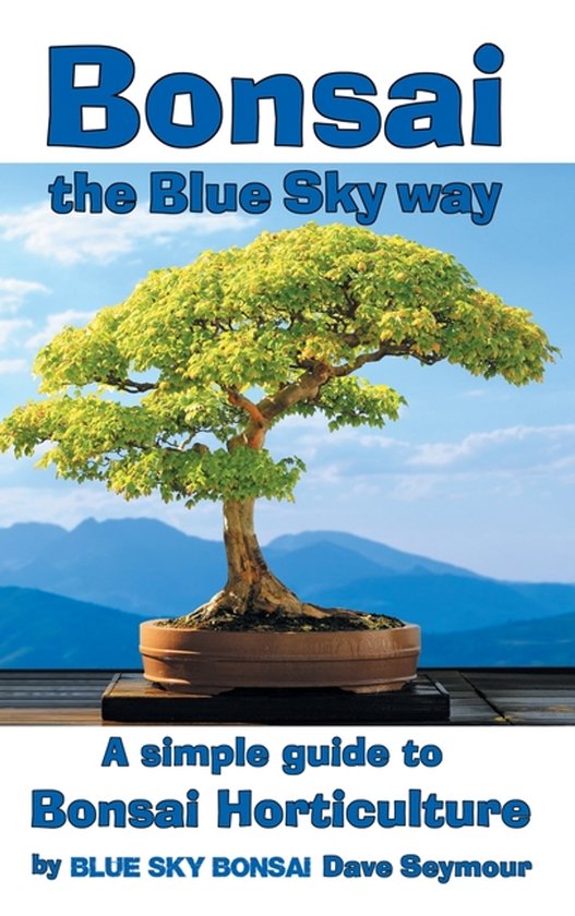 Bonsai, the Blue Sky way - cover