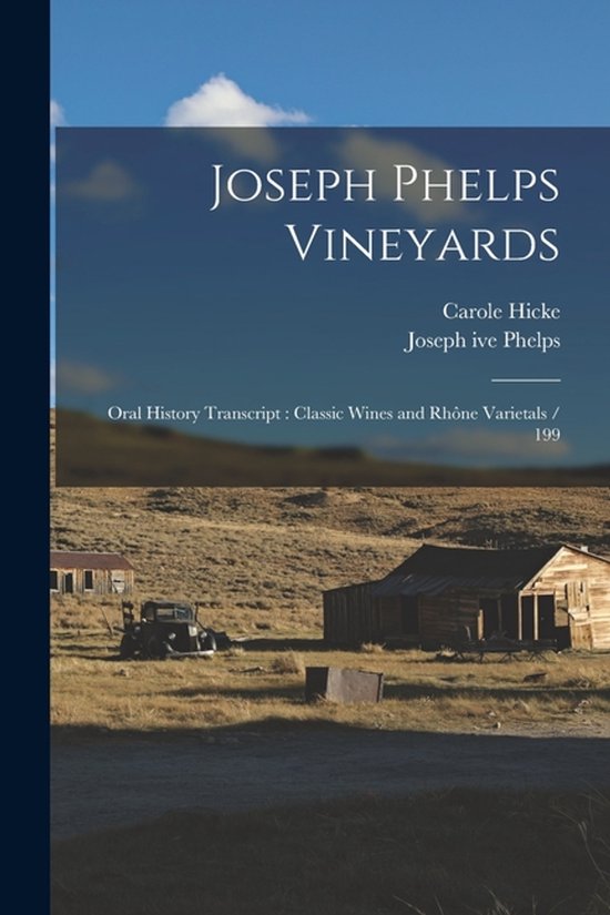 Joseph Phelps Vineyards - cover