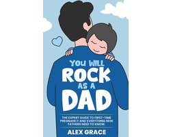 You Will Rock As a Dad!