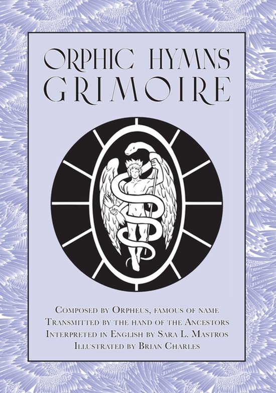 Livre Orphic Hymns Grimoire avec une illustration d'un homme entouré d'un serpent dans un cadre circulaire noir et blanc.