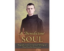 A Benedictine Soul