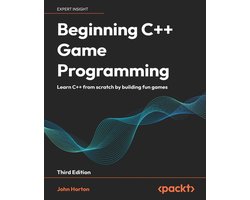 Omslag van Beginning C++ Game Programming - Third Edition: Learn C++ from scratch by building fun games