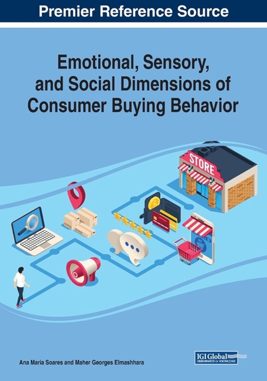 Emotional, Sensory, and Social Dimensions of Consumer Buying ... - cover