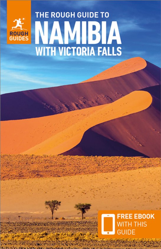 Boekomslag: 'The Rough Guide to Namibia with Victoria Falls'. Zandduinen met twee bomen op de voorgrond. Gratis e-boek inbegrepen.