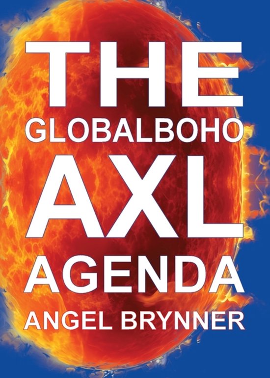 The Globalboho a Way of Life- Globalboho AXL Agenda - cover