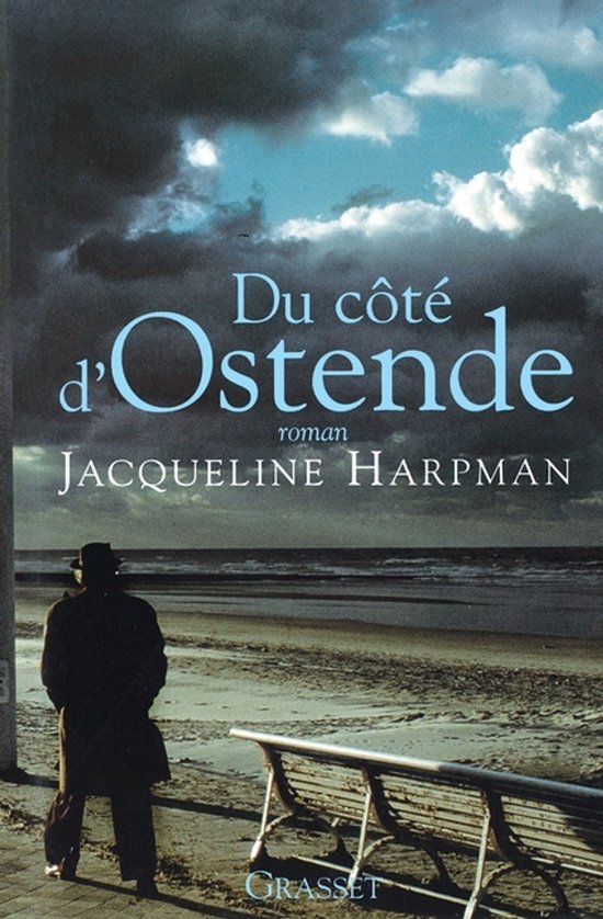 Couverture du livre 'Du côté d'Ostende' avec le silhouette d'un homme au chapeau sur la plage près d'un banc.