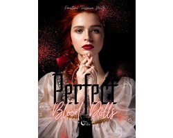 Perfect Blood Dolls