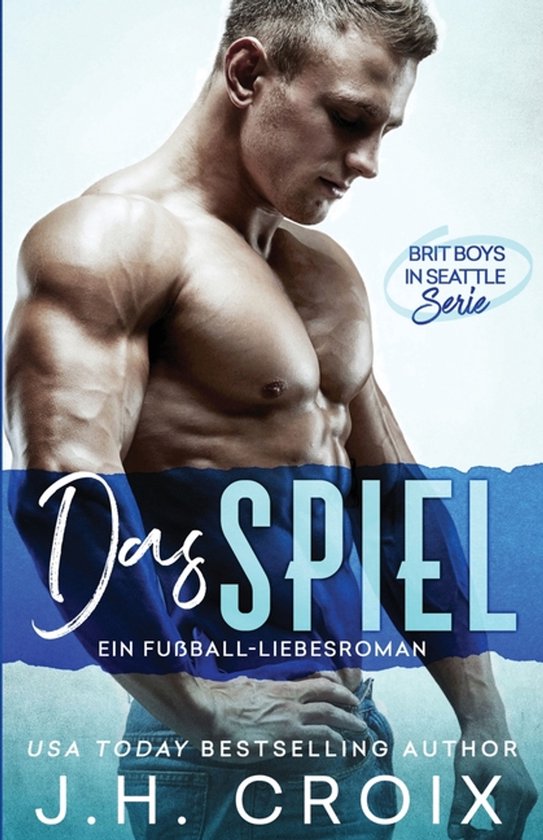 Brit Boys in Seattle - Serie-Das Spiel - Ein Fußball-Liebes ... - cover
