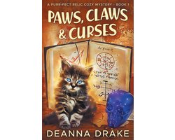 A Purr-Fect Relic Cozy Mystery- Paw, Claws, and Curses