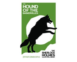 Sherlock Holmes Collector's Library-The Hound of the Baskervilles - The Sherlock Holmes Collector's Library;With Original Illustrations by Sidney Paget