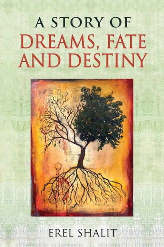 A Story of Dreams, Fate and Destiny - cover