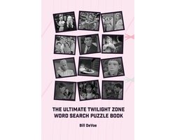 The Ultimate Twilight Zone Word Search Puzzle Book