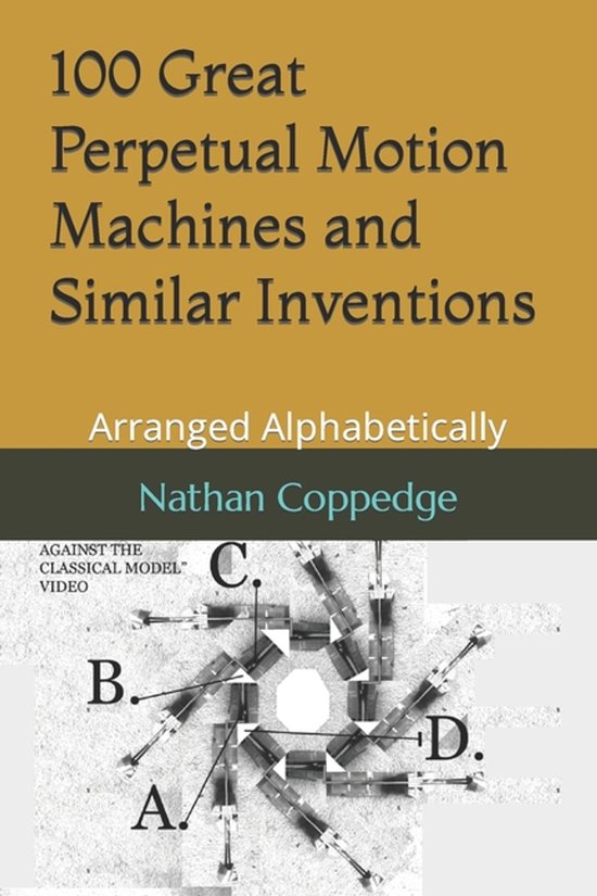 Best of Nathan Coppedge- 100 Great Perpetual Motion Machines ... - cover