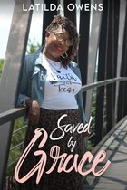 Saved by Grace
