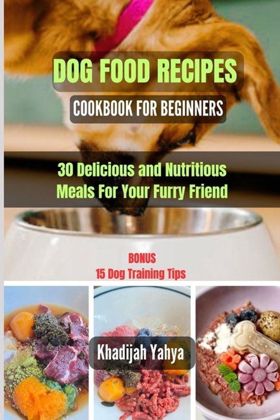 Dog Food Recipes Cookbook for Beginners - cover
