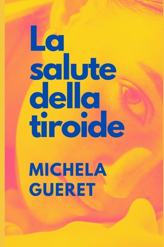 La Salute Della Tiroide - cover