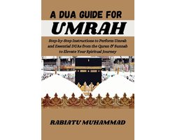 A Dua Guide for Umrah
